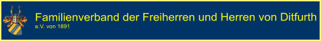 Familienverband der Freiherren und Herren von Ditfurth e.V. von 1891