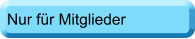 Nur f�r Mitglieder