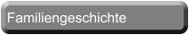 Familiengeschichte